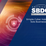 Simple Cyber Habits for Solo Businesses
