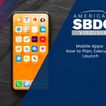 Mobile Apps: How to Plan, Execute & Launch