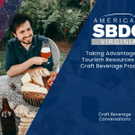 Taking Advantage of Tourism Resources as a Craft Beverage Producer