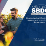 Strategies for Effective Craft Beverage Front-of-House Operations